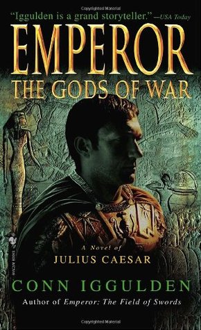 The Gods of War (Emperor, #4)