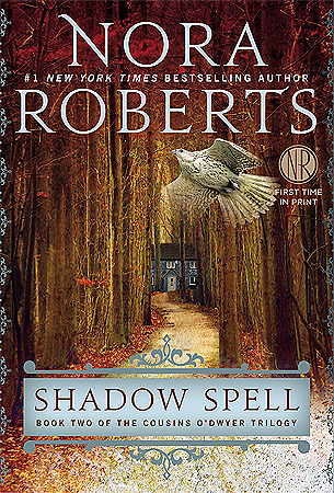 Shadow Spell (The Cousins O'Dwyer Trilogy, #2)