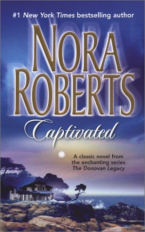 Captivated (The Donovan Legacy, #1)