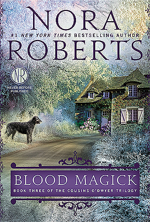 Blood Magick (The Cousins O'Dwyer Trilogy, #3)