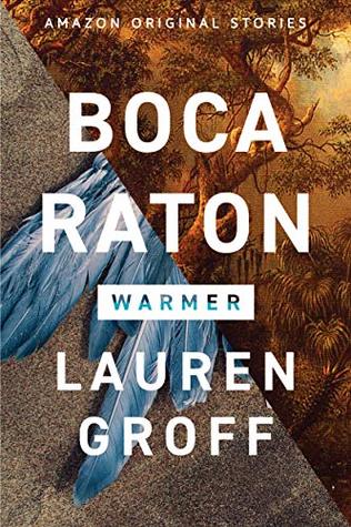 Boca Raton (Warmer, #2)