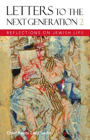 Letters to the Next Generation 2: Reflections on Jewish Life