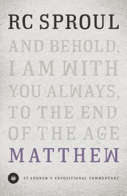 Matthew (Saint Andrews Expositional Commentary)