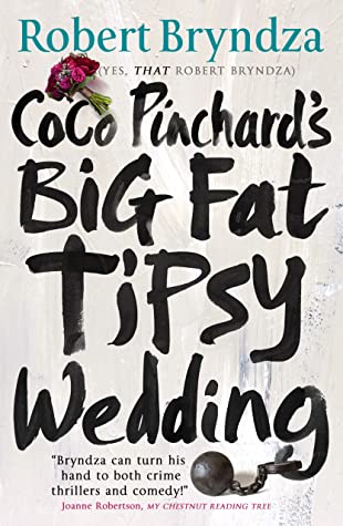Coco Pinchard's Big Fat Tipsy Wedding (Coco Pinchard, #2)