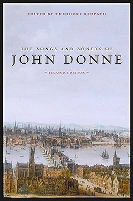 The Songs and Sonets of John Donne