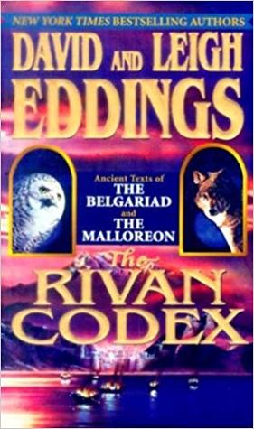 The Rivan Codex: Ancient Texts of the Belgariad and the Malloreon