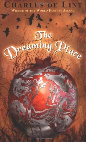 The Dreaming Place (Newford, #14)