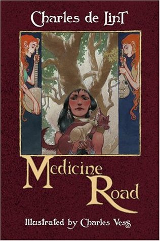Medicine Road (Newford, #20)