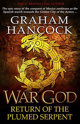 War God: Return of the Plumed Serpent (War God, #2)