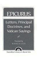 Epicurus: Letters, Principal Doctrines, and Vatican Sayings