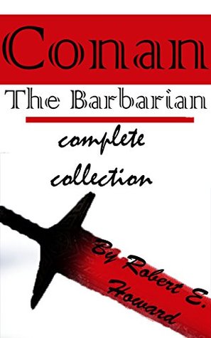 Conan: The Barbarian complete collection