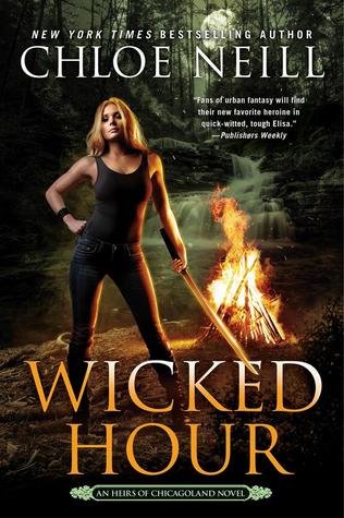 Wicked Hour (Heirs of Chicagoland, #2)