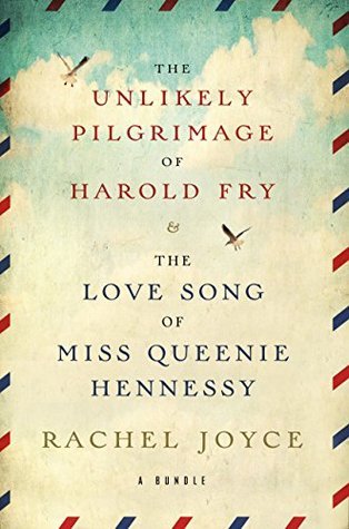 The Harold Fry and Queenie Hennessy 2-book Bundle: Includes: The Unlikely Pilgrimage of Harold Fry and The Love Song of Miss Queenie Hennessy
