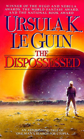 The Dispossessed (Hainish Cycle, #6)