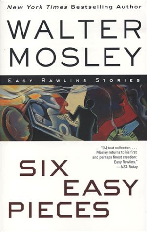 Six Easy Pieces (Easy Rawlins #8)