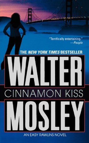 Cinnamon Kiss (Easy Rawlins #10)