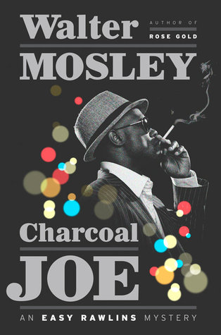 Charcoal Joe (Easy Rawlins #14)