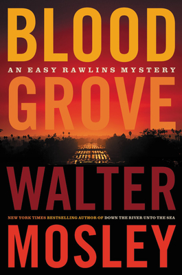 Blood Grove (Easy Rawlins, #15)