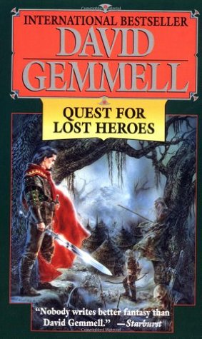Quest for Lost Heroes (The Drenai Saga, #4)