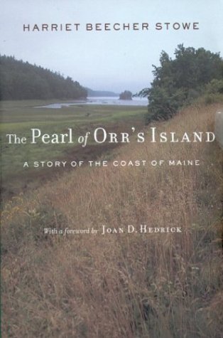 The Pearl of Orr's Island: A Story of the Coast of Maine