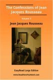 The Confessions of Jean Jacques Rousseau 3