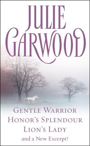 Gentle Warrior / Honor's Splendour / Lion's Lady / New Excerpt!