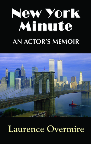 New York Minute: An Actor's Memoir