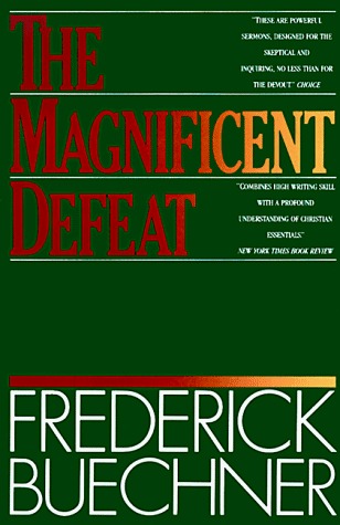 The Magnificent Defeat