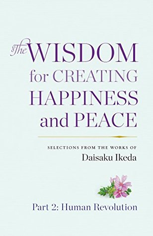 Wisdom for Creating Happiness and Peace, vol. 2