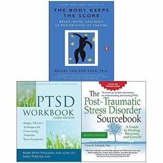 Body Keeps the Score, PTSD Workbook, Post-Traumatic Stress Disorder Sourcebook 3 Books Collection Set