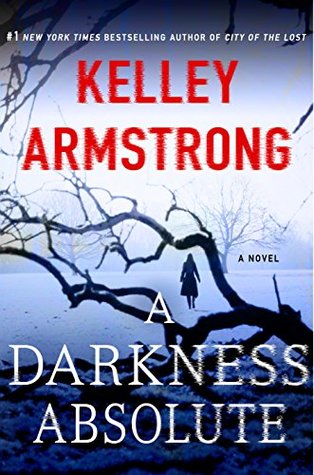 A Darkness Absolute (Rockton, #2)