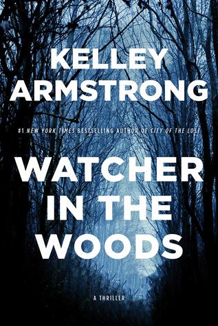 Watcher in the Woods (Rockton, #4)