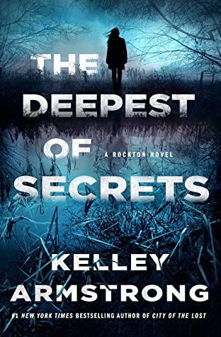 The Deepest of Secrets (Rockton, #7)