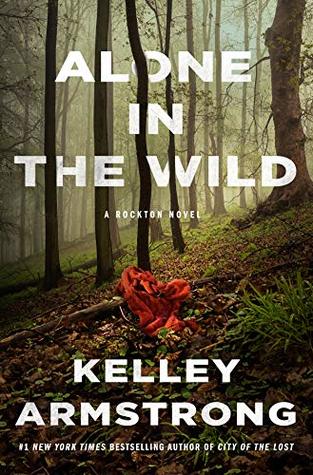 Alone in the Wild (Rockton, #5)