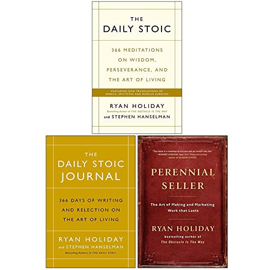 The Daily Stoic, [Hardcover] The Daily Stoic Journal, [Hardcover] Perennial Seller By Ryan Holiday Collection 3 Books Set