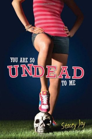 You Are So Undead to Me (Megan Berry, #1)