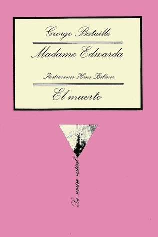 Madame Edwarda seguido de El muerto