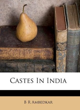 Castes in India: Their Mechanism, Genesis and Development