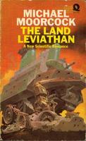 The Land Leviathan: A New Scientific Romance (Oswald Bastable, #2)