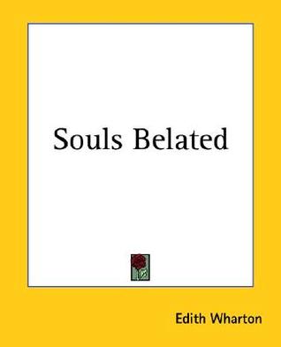 Souls Belated