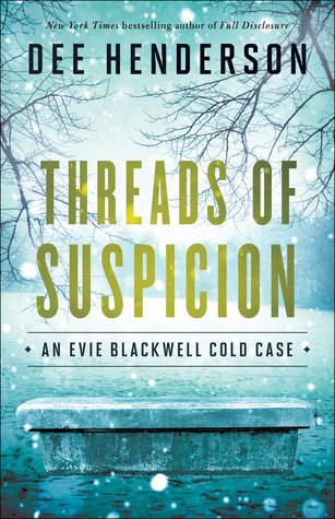Threads of Suspicion (Evie Blackwell Cold Case, #2)