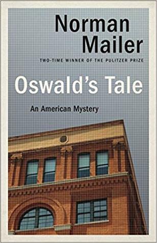 Oswald's Tale: An American Mystery