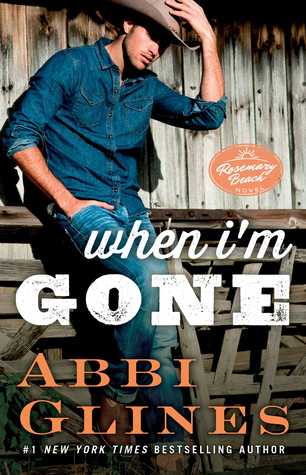 When I'm Gone (Rosemary Beach, #10)