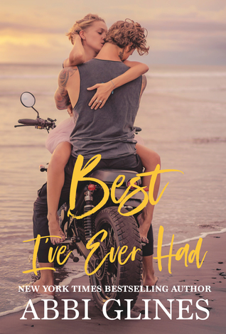 Best I've Ever Had (Sea Breeze Meets Rosemary Beach, #3)