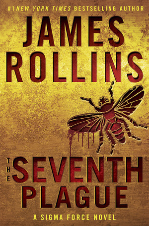 The Seventh Plague (Sigma Force, #12)
