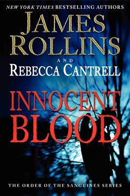 Innocent Blood (The Order of the Sanguines, #2)