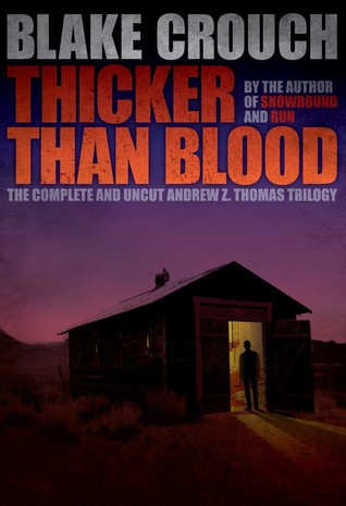 Thicker Than Blood - The Complete Andrew Z. Thomas Series
