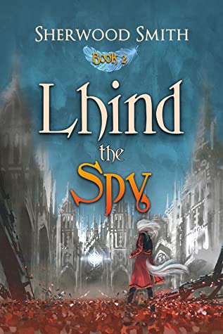 Lhind the Spy (Lhind, #2)