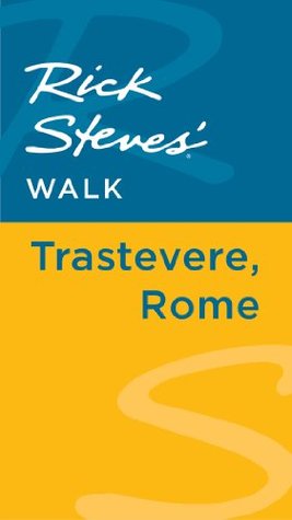 Rick Steves' Walk: Trastevere, Rome