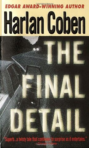 The Final Detail (Myron Bolitar, #6)